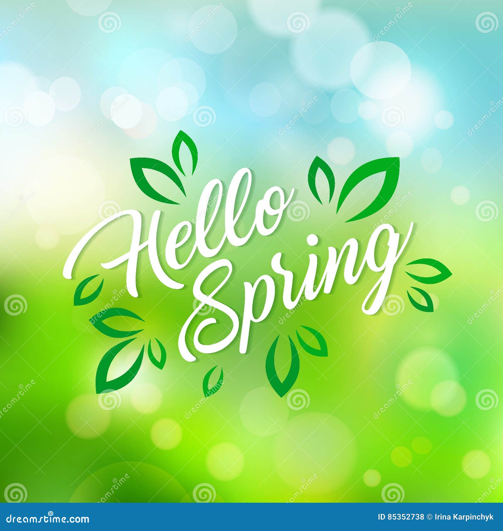 the Springtime. Hello Spring. Hand Lettering Text and Green