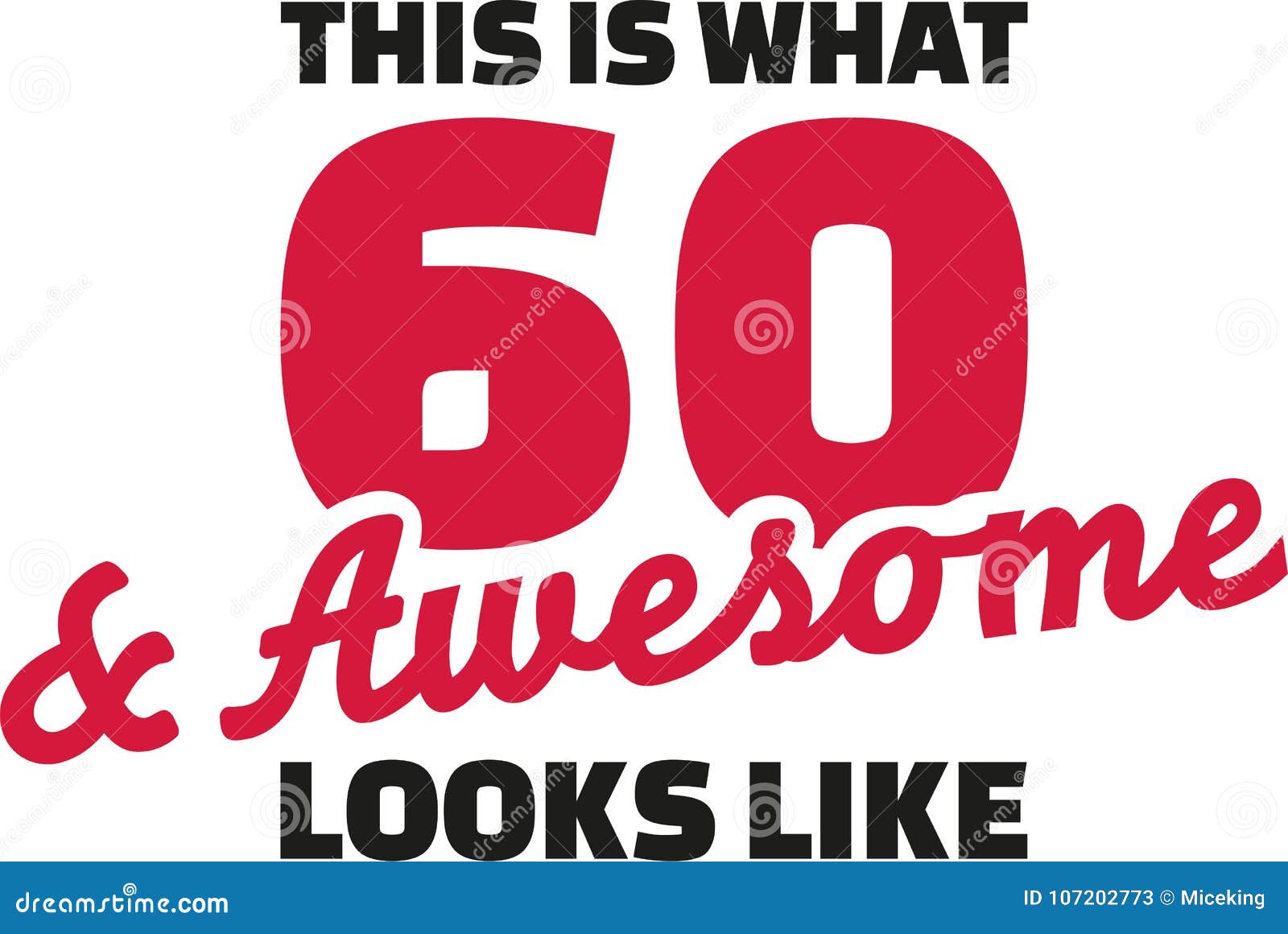 this is what 60 and awesome looks like - 60th birthday