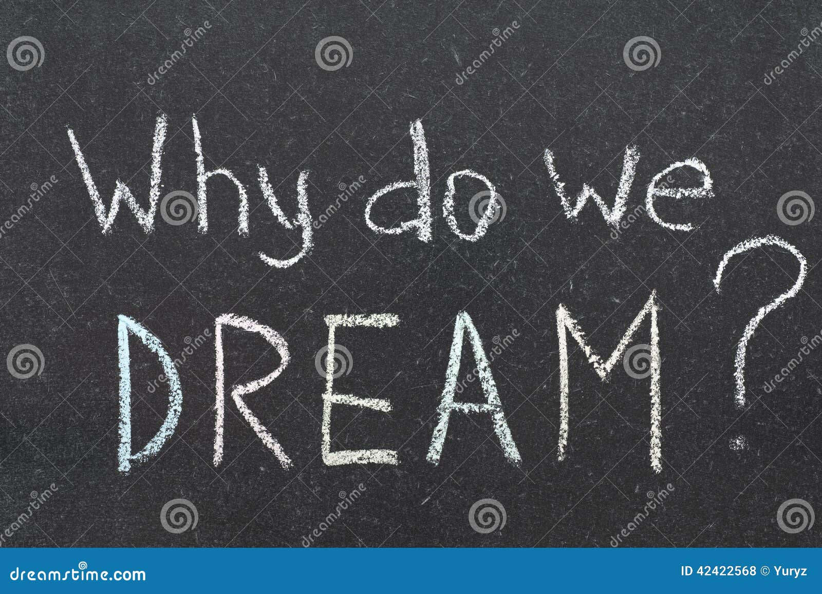 Why do we dream stock photo. Image of blackboard, challenge - 42422568