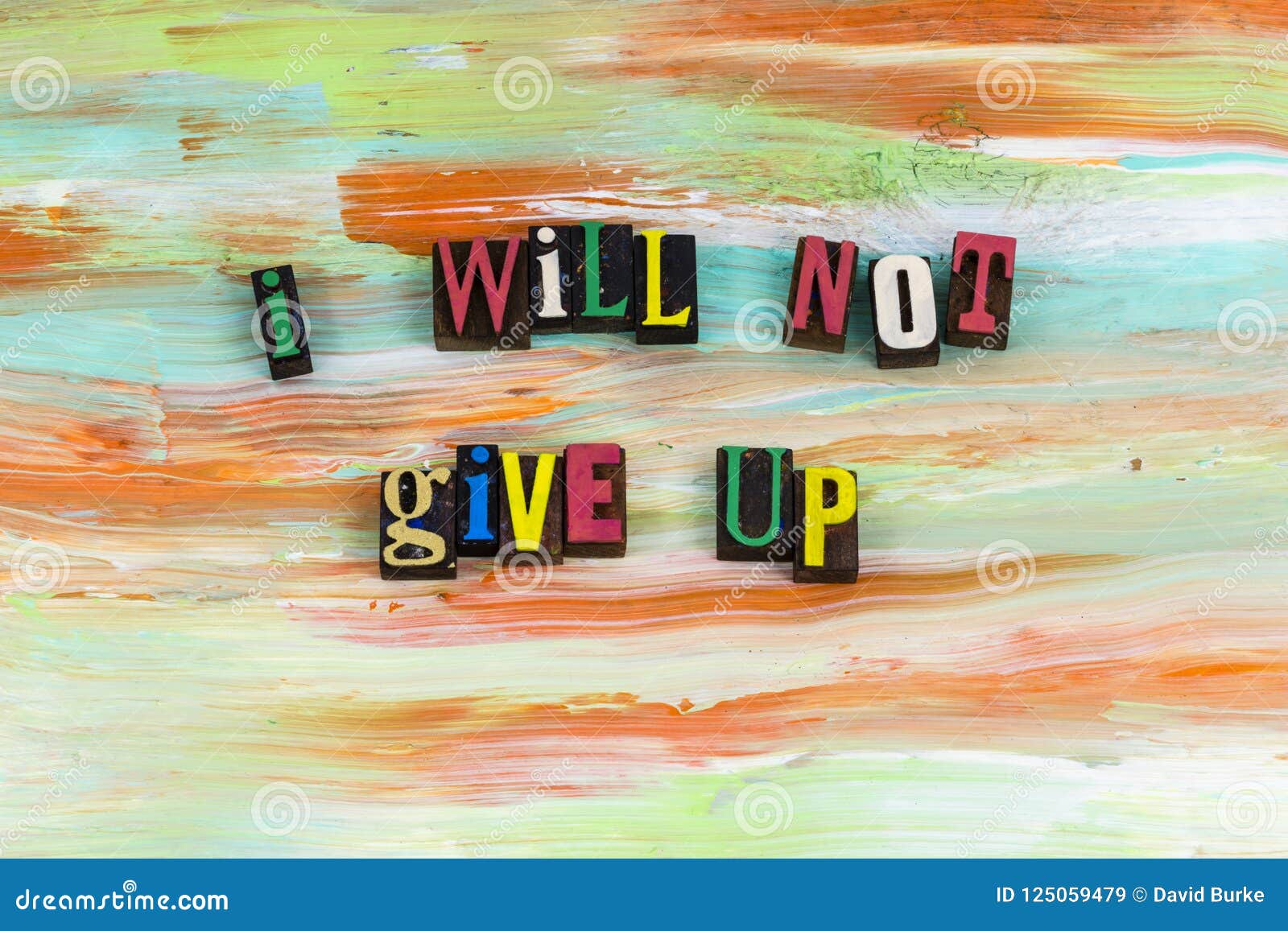 will not never give up determination ambition persistence tenacity