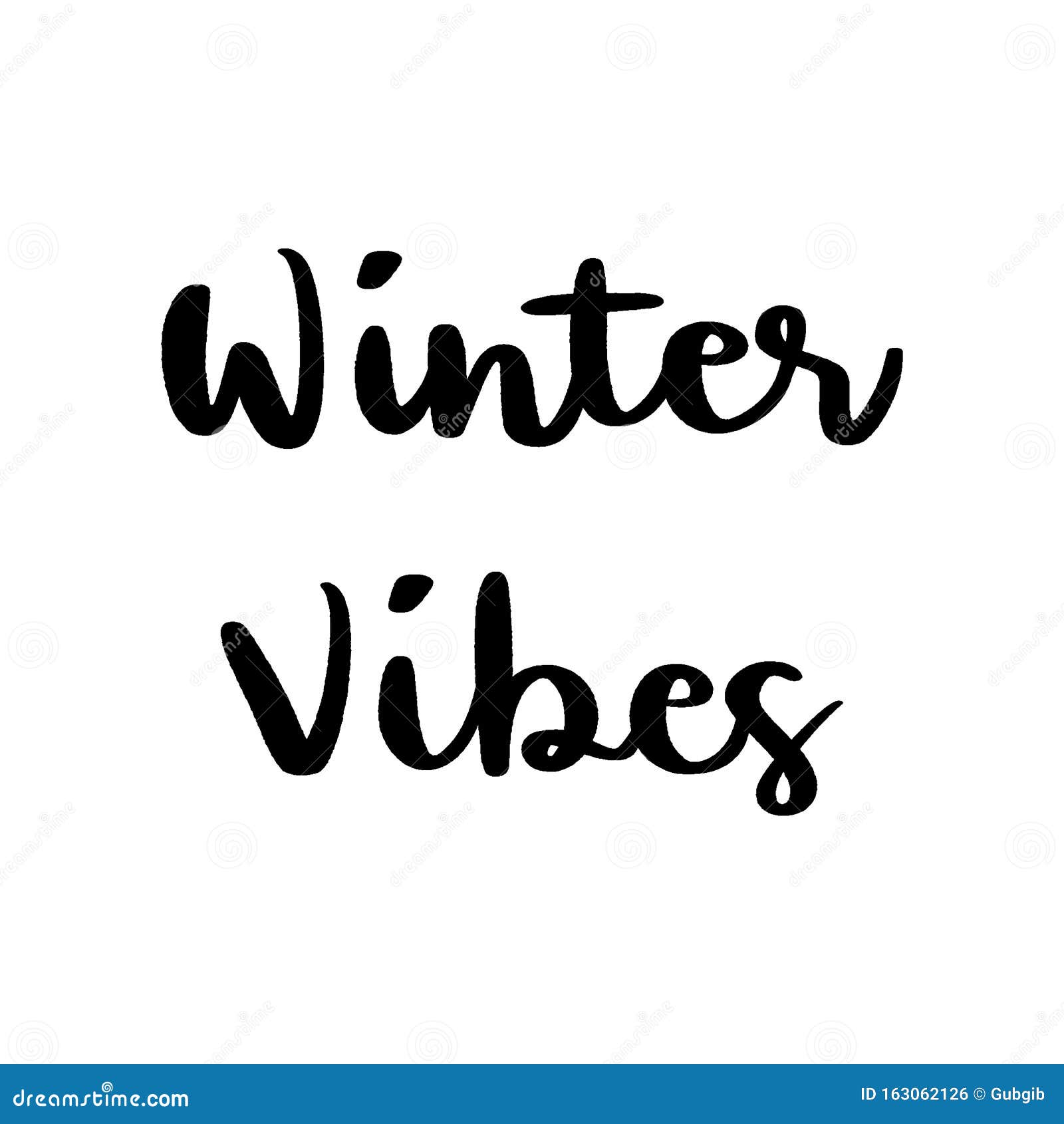 Winter Vibes Hand Lettering on White Background Stock Vector ...