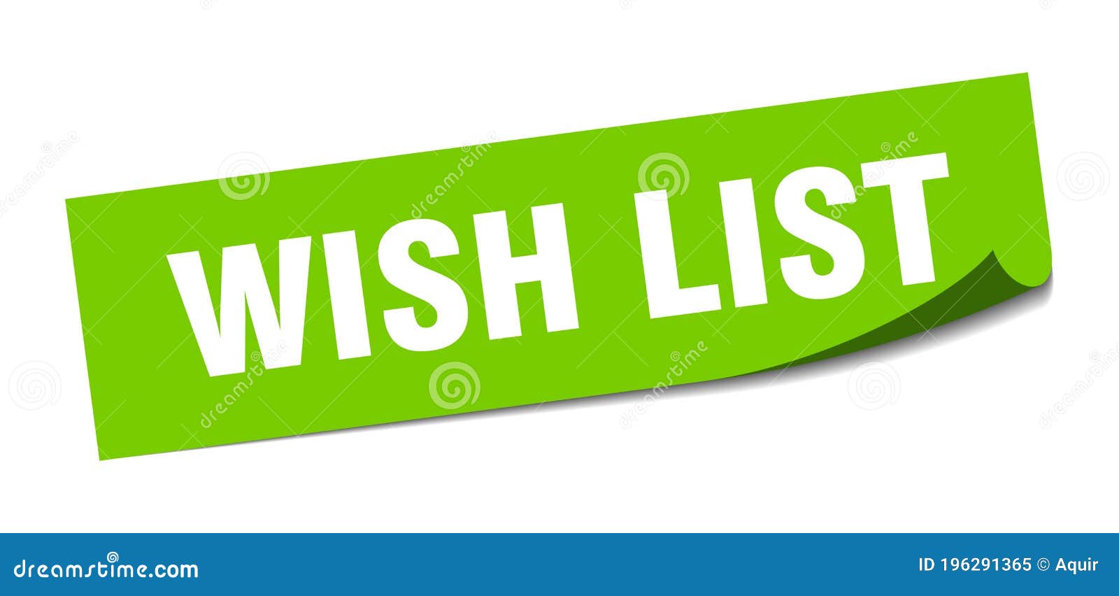 Wish List Sticker. Square Isolated Label Sign. Peeler Stock Vector