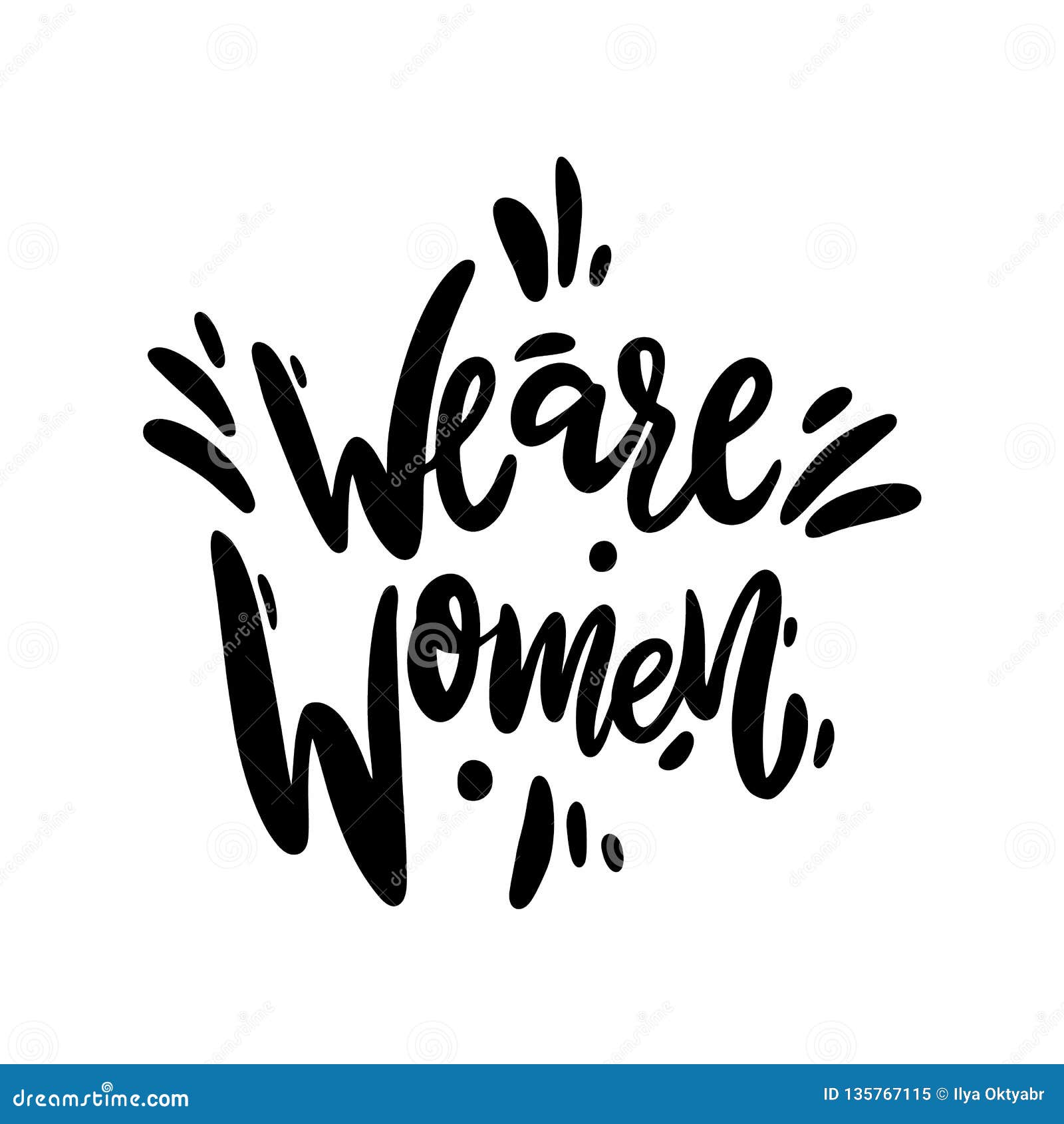 Woman Rights Hand Drawn Vector Lettering. Isolated On White Background ...