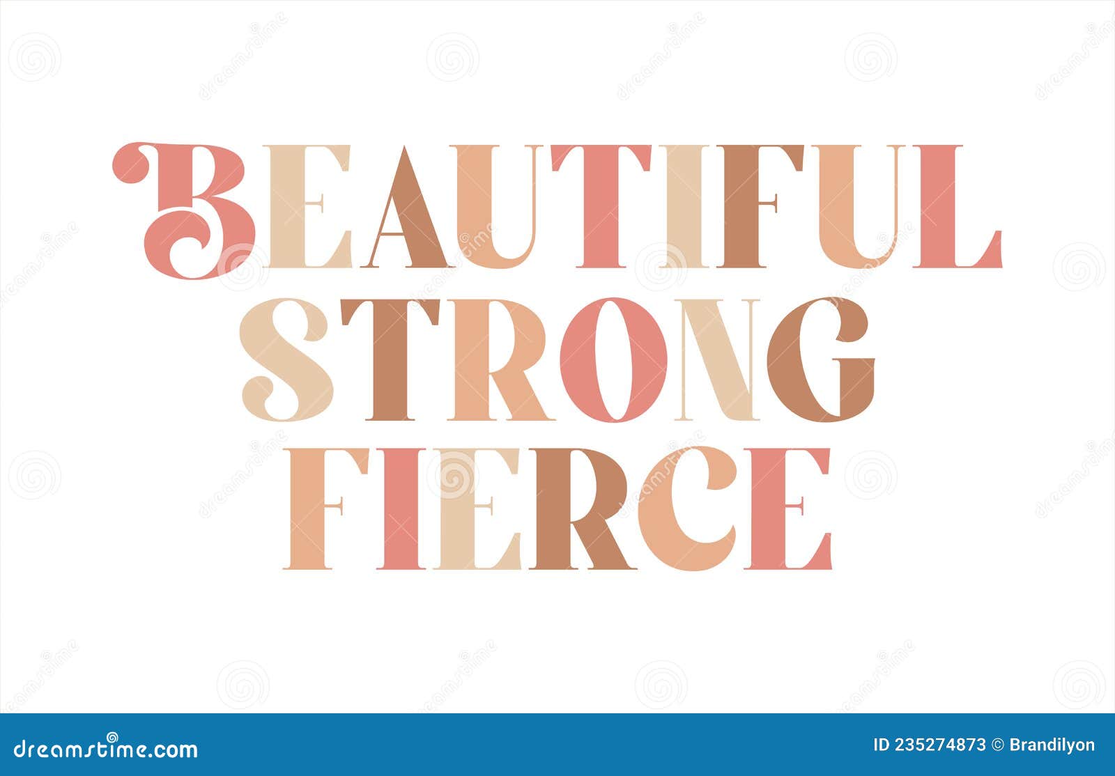 women empowerment message, positive words of affirmation, beautiful, strong, fierce lettering, sticker card print , modern