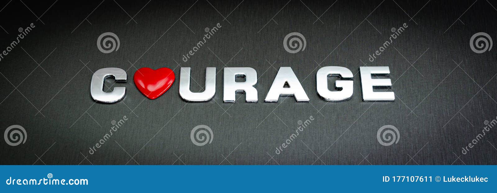 Word Courage Spelled with Red Heart Shape Replacing Letter O in a ...