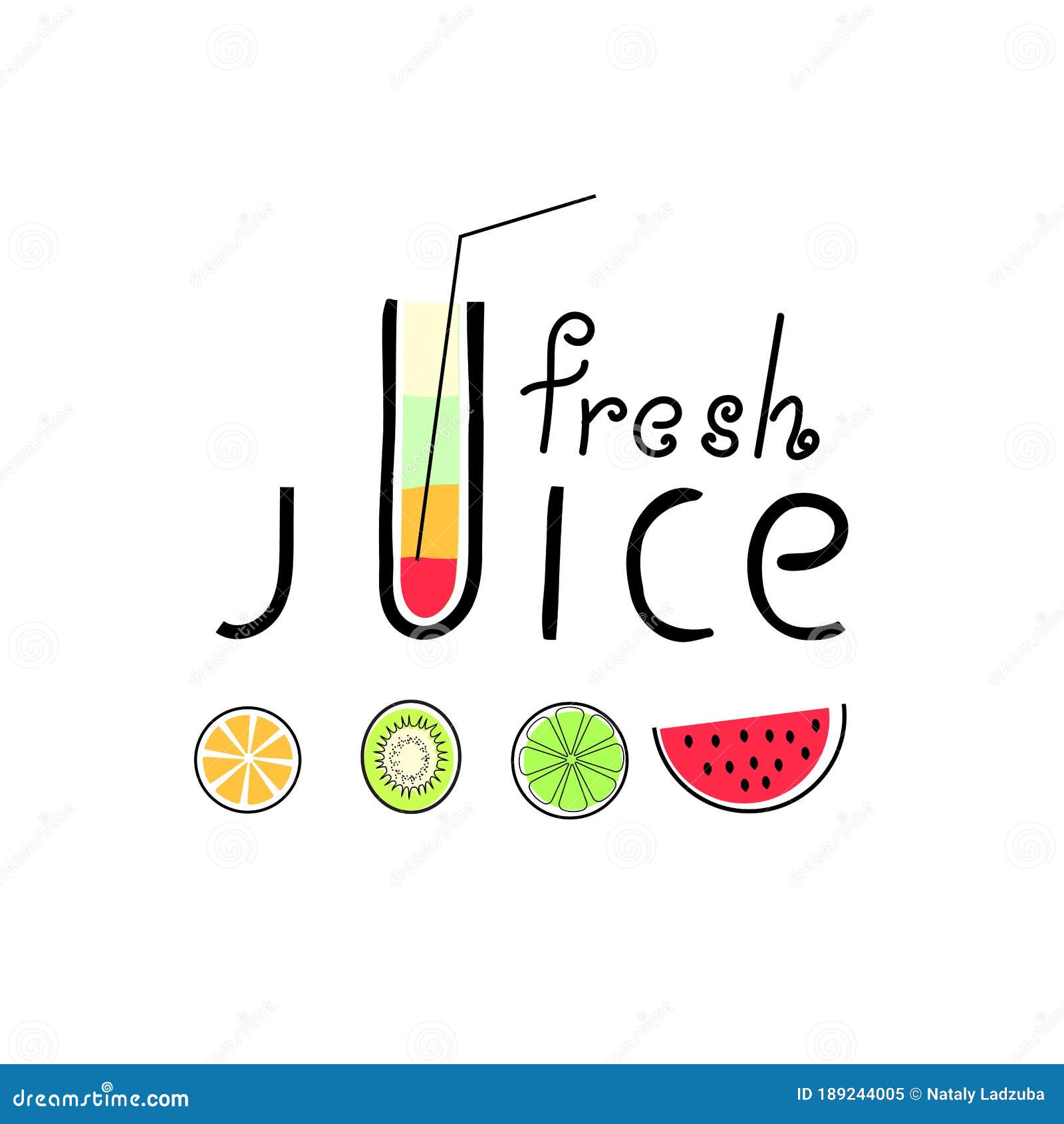 Word Juice On A White Background. With A Glass Of Juice And Different