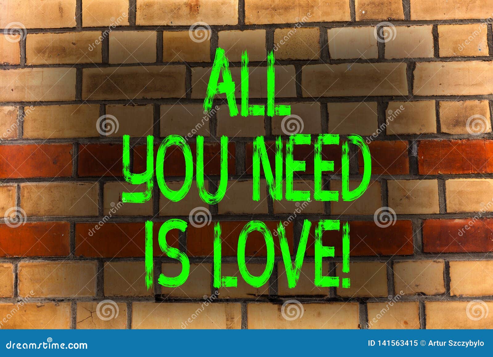 word writing text all you need is love. business concept for deep affection needs appreciation roanalysisce brick wall