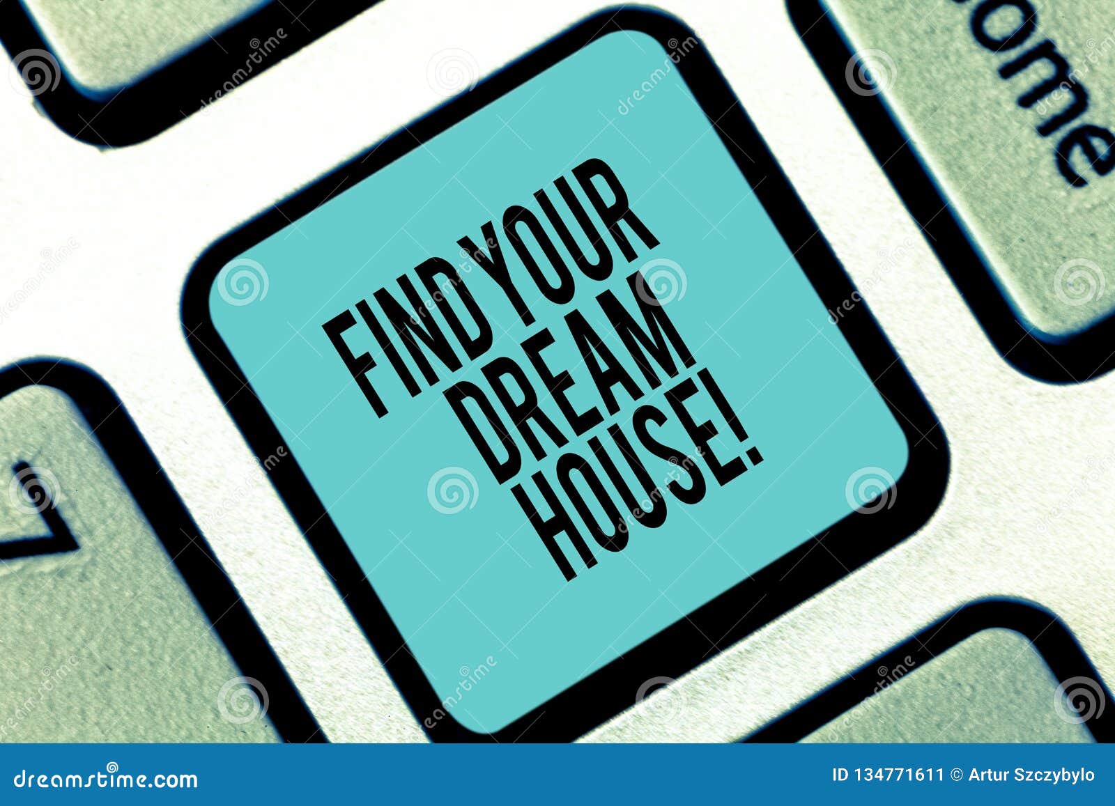 Word Writing Text Find Your Dream House Business Concept For Searching For The Perfect Property Home Apartment Keyboard Stock Image Image Of Appliance Looking 134771611