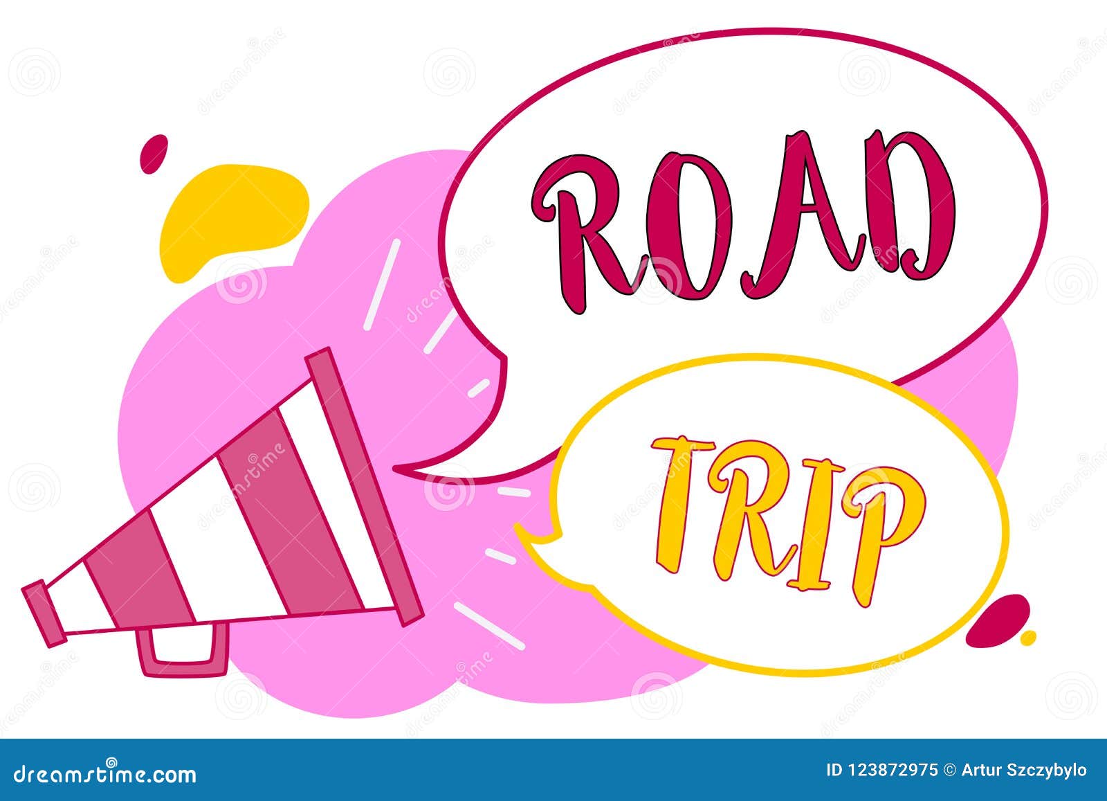 word writing text road trip. business concept for roaming around places with no definite or exact target location megaphone loudsp