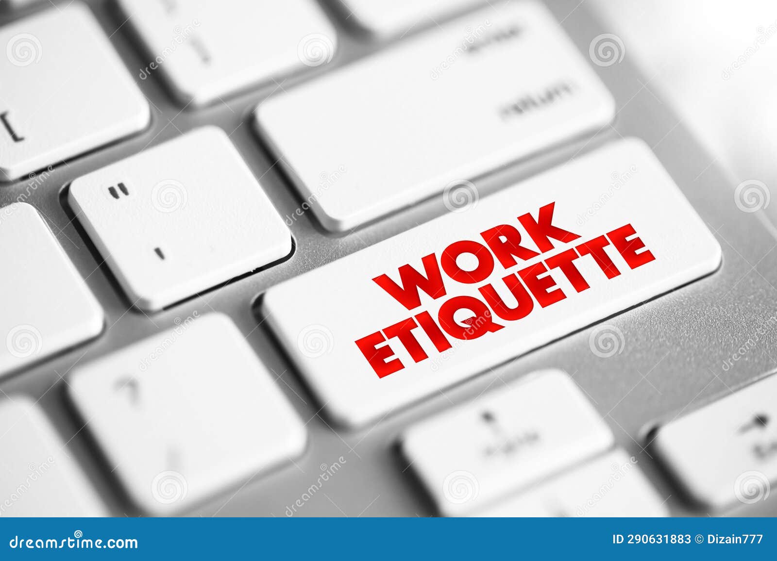work etiquette is a code that governs the expectations of social behavior in a workplace, text concept button on keyboard