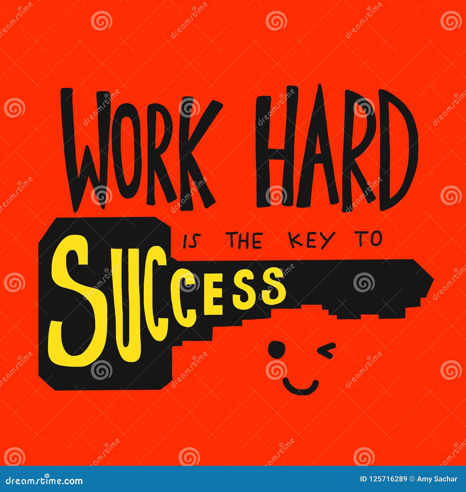 Work Hard is the Key To Success Vector Illustration Stock Vector