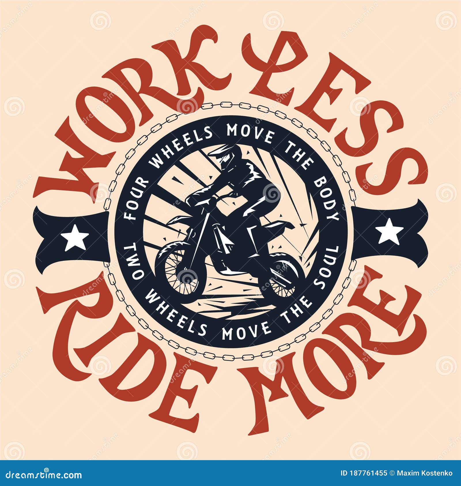 work less ride more. motocross, enduro t-shirt 