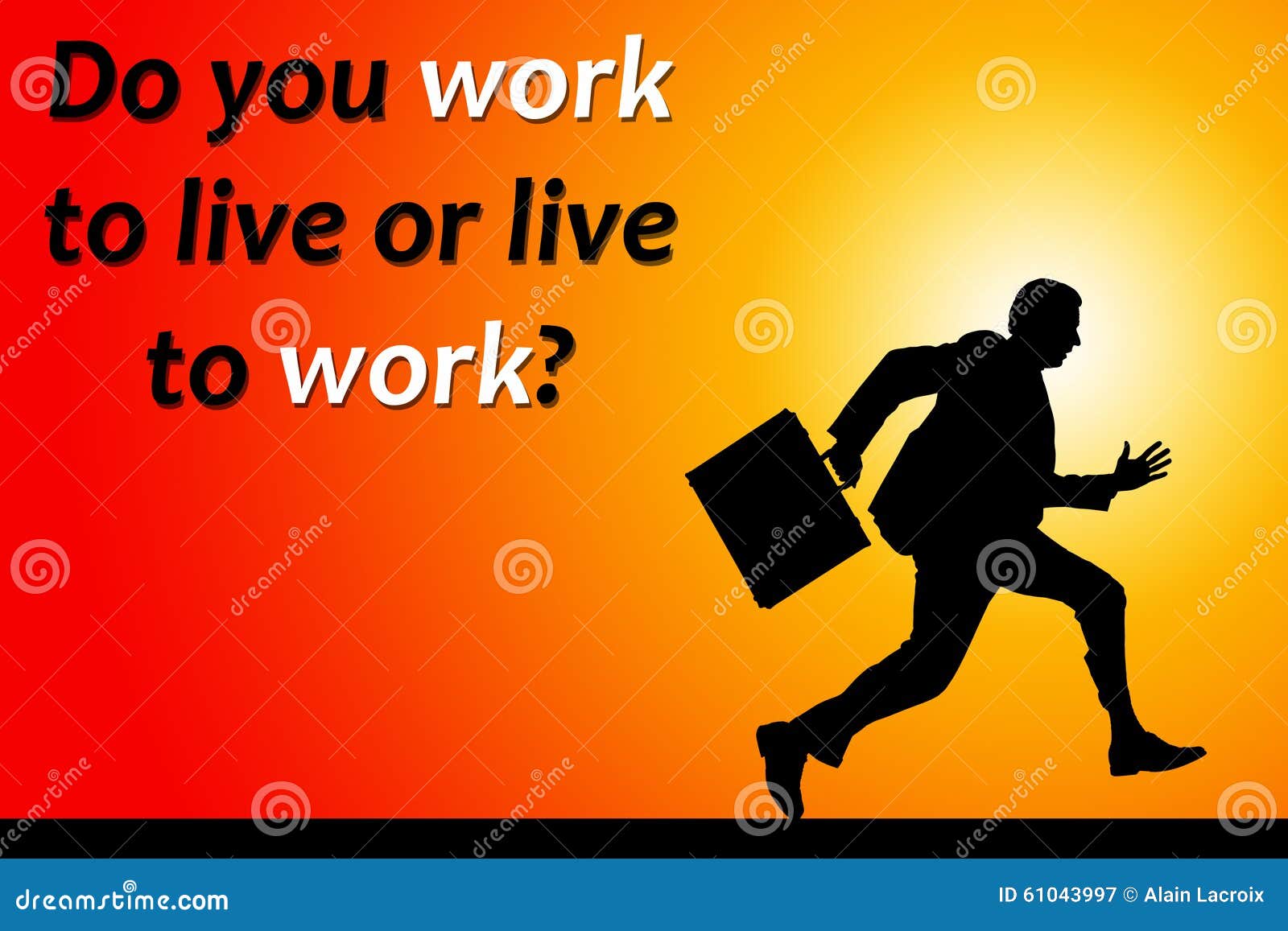 Work to live stock illustration. Illustration of priorities - 61043997