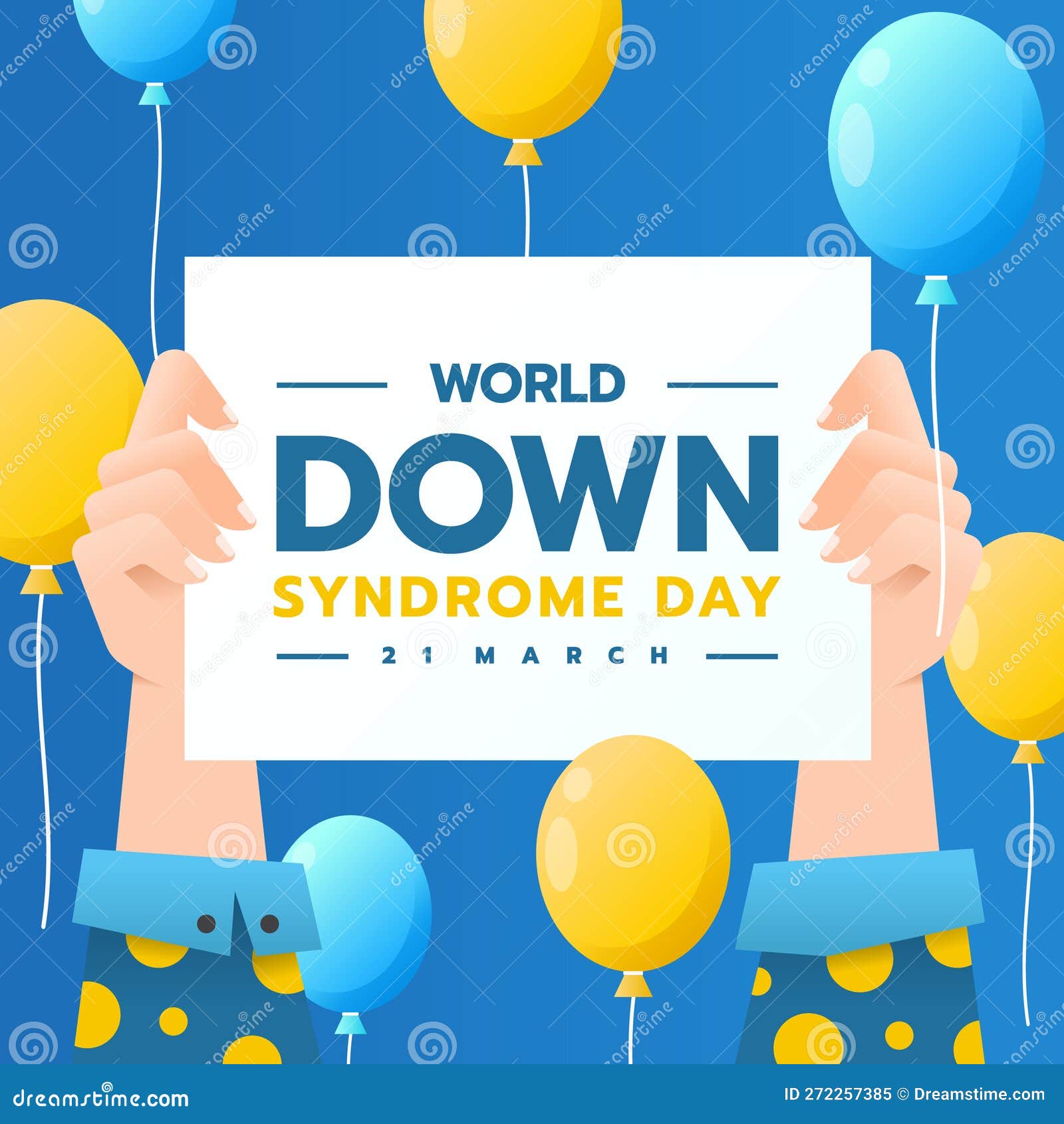 world down syndrome day - hand hold up paper with text and yellow and ble balloon around  