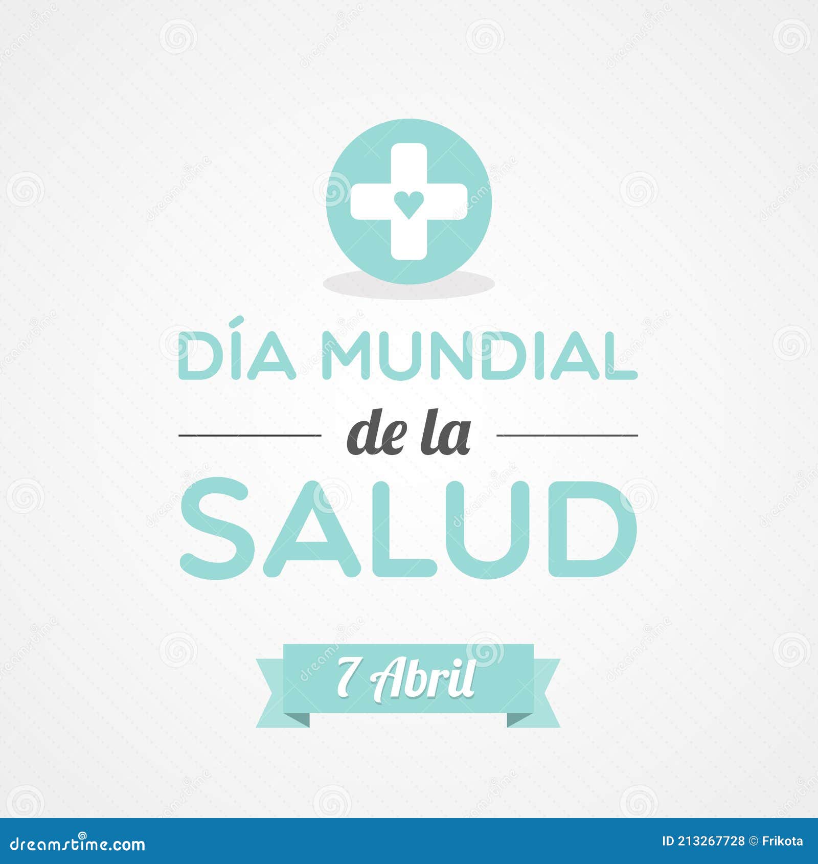 world health day in spanish. april 7. dia mundial de la salud.  , flat 