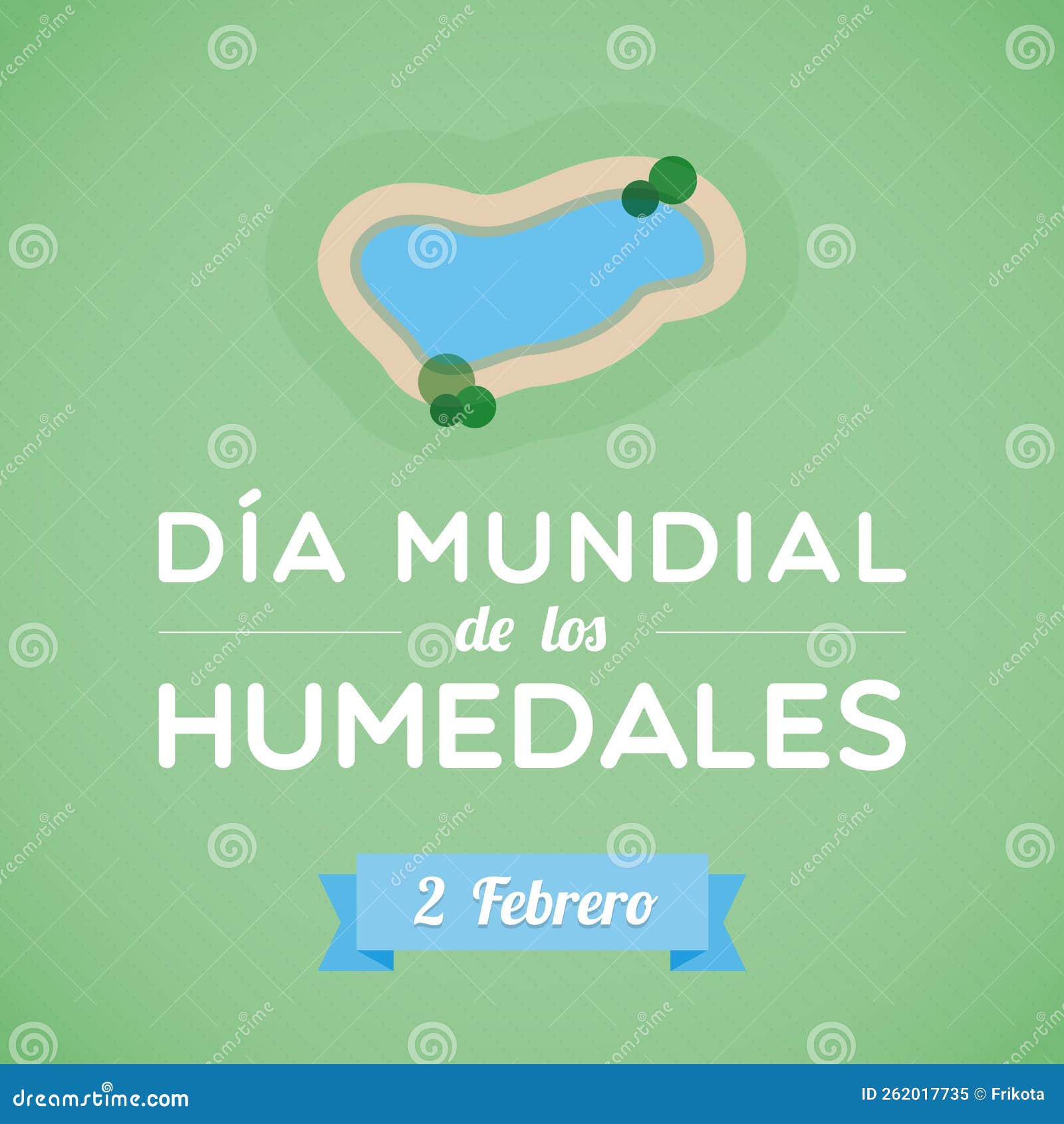 world wetlands day in spanish. dia mundial de los humedales. february 2.  , flat 