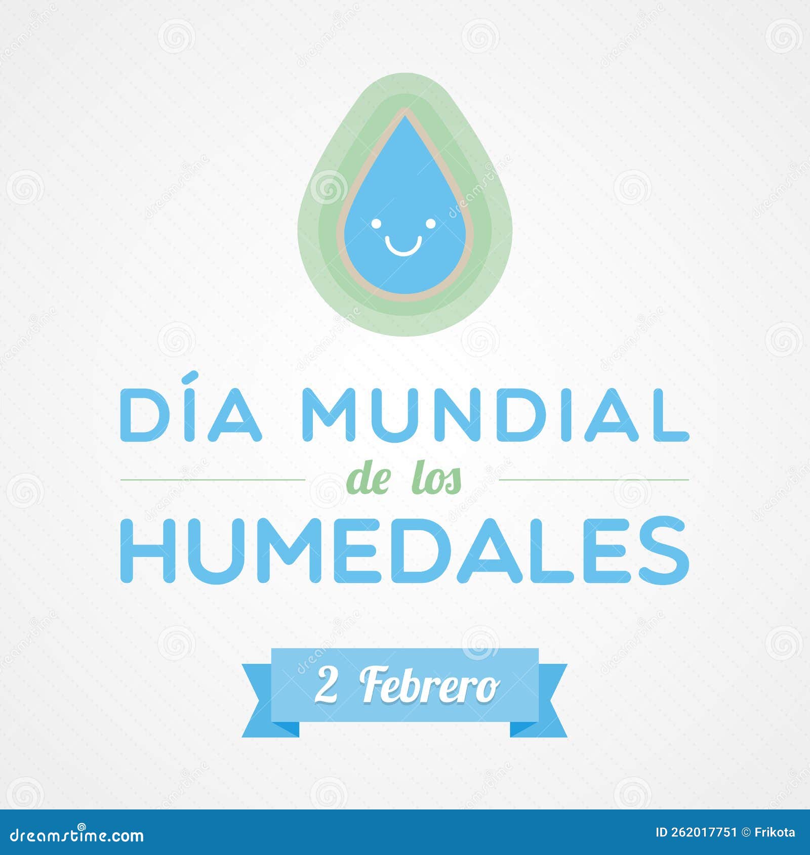 world wetlands day in spanish. dia mundial de los humedales. february 2.  , flat 