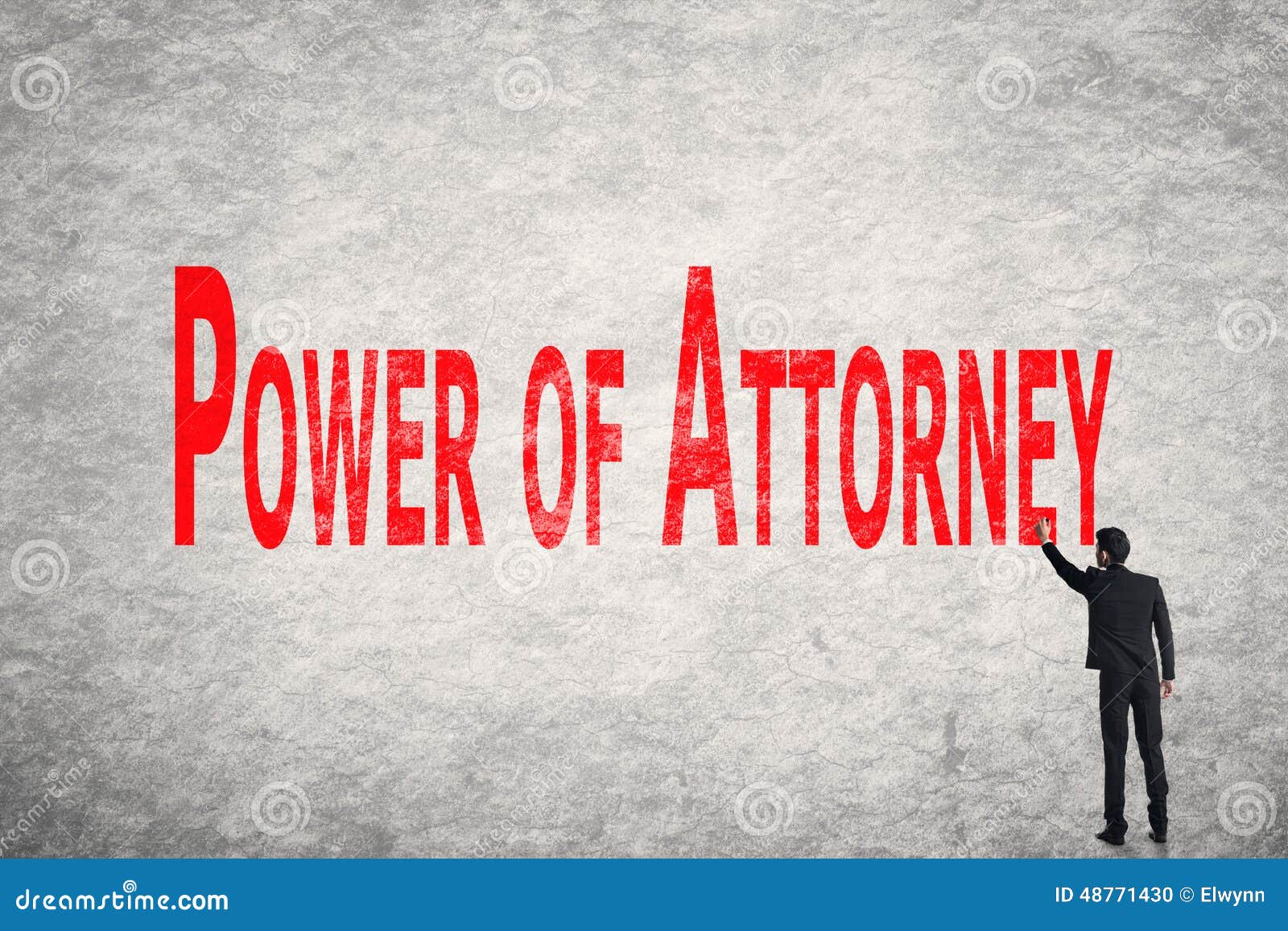 Write Words on Wall, Power of Attorney Stock Photo Image of