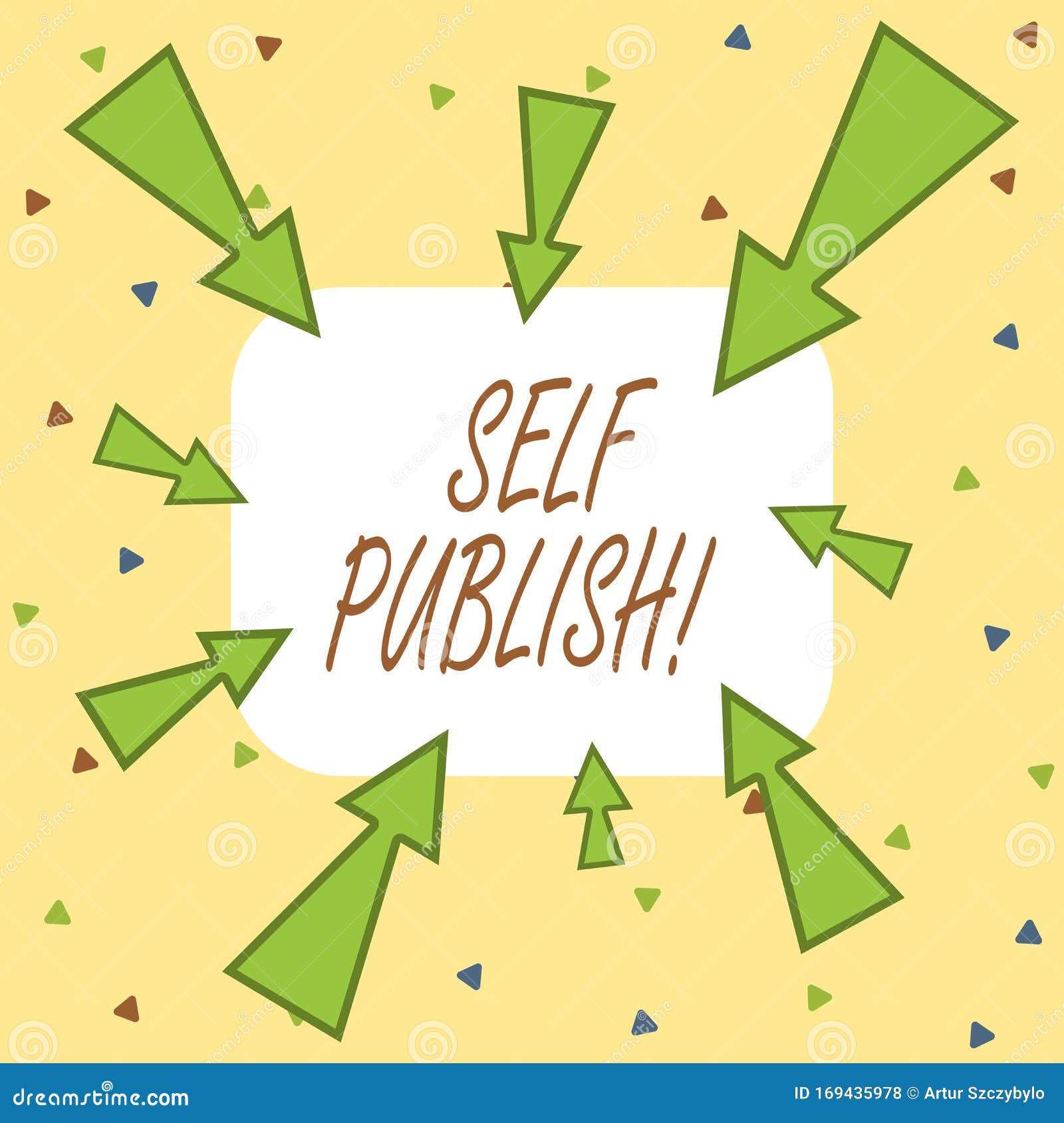 Writing Note Showing Self Publish Business Photo Showcasing Writer Publish Piece Of Ones Work Independently At Own Stock Illustration Illustration Of Event Journal Writing Note Showing Self Publish Business Photo Showcasing Writer Publish Piece Of Ones Work Independently At Own Stock Illustration Illustration Of Event Journal