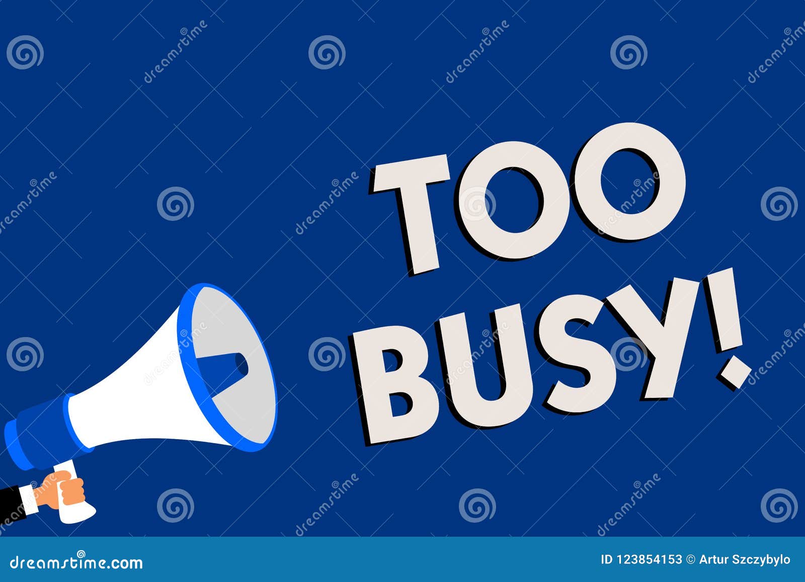 writing note showing too busy. business photo showcasing no time to relax no idle time for have so much work or things to do man h
