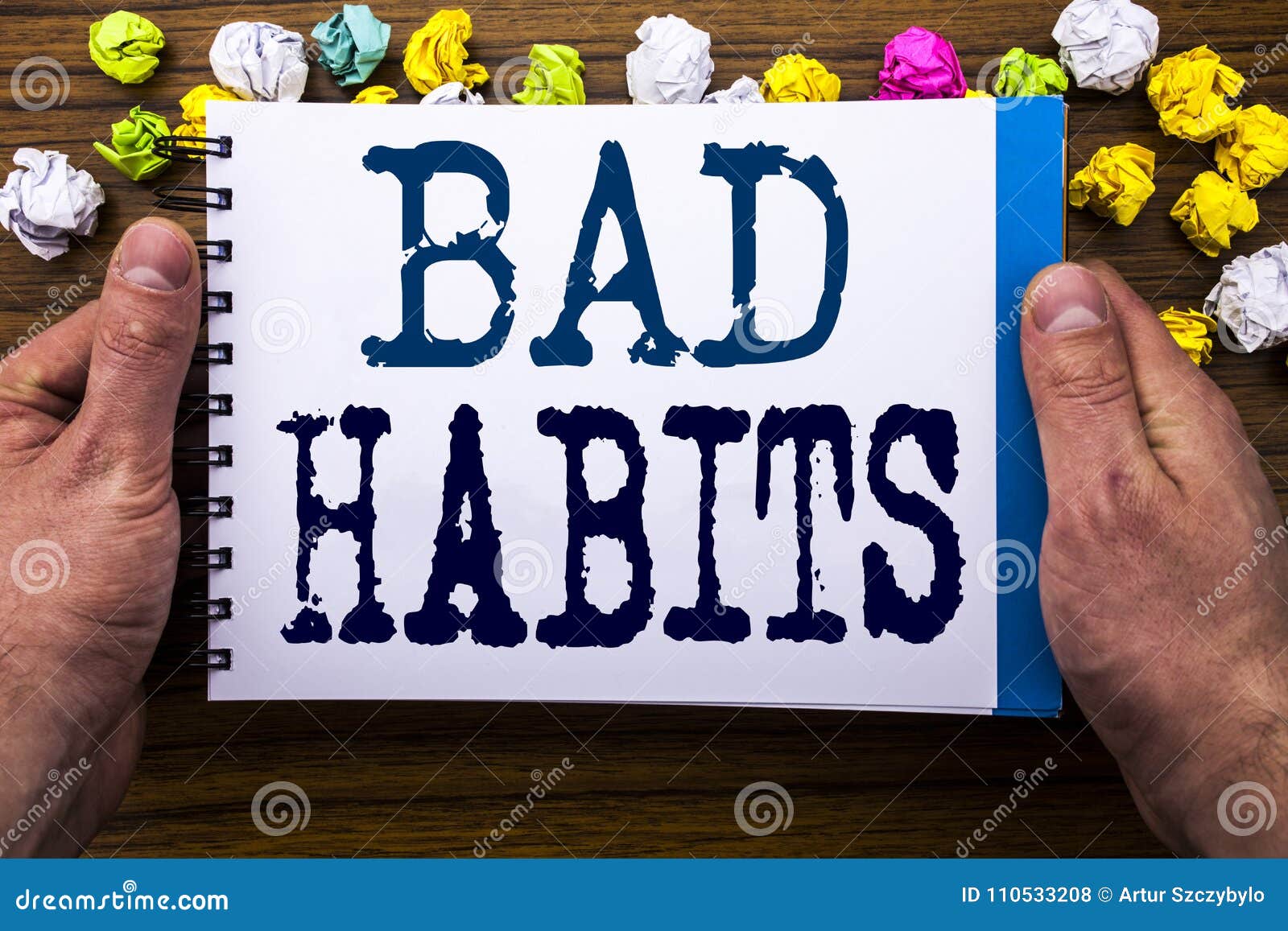 writing text showing bad habits. business concept for improvement break habitual hebit written on notepad notebook book on the woo