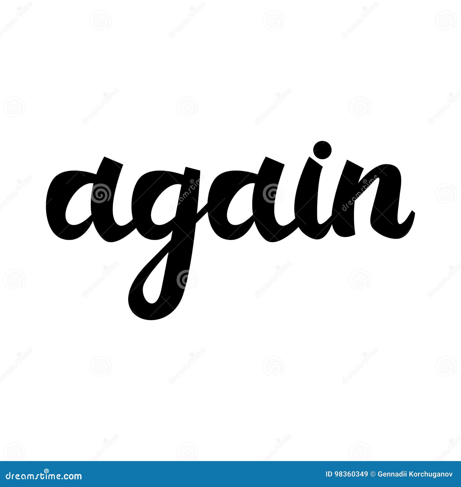 Written word again Again stock vector. Illustration of border - 98360349