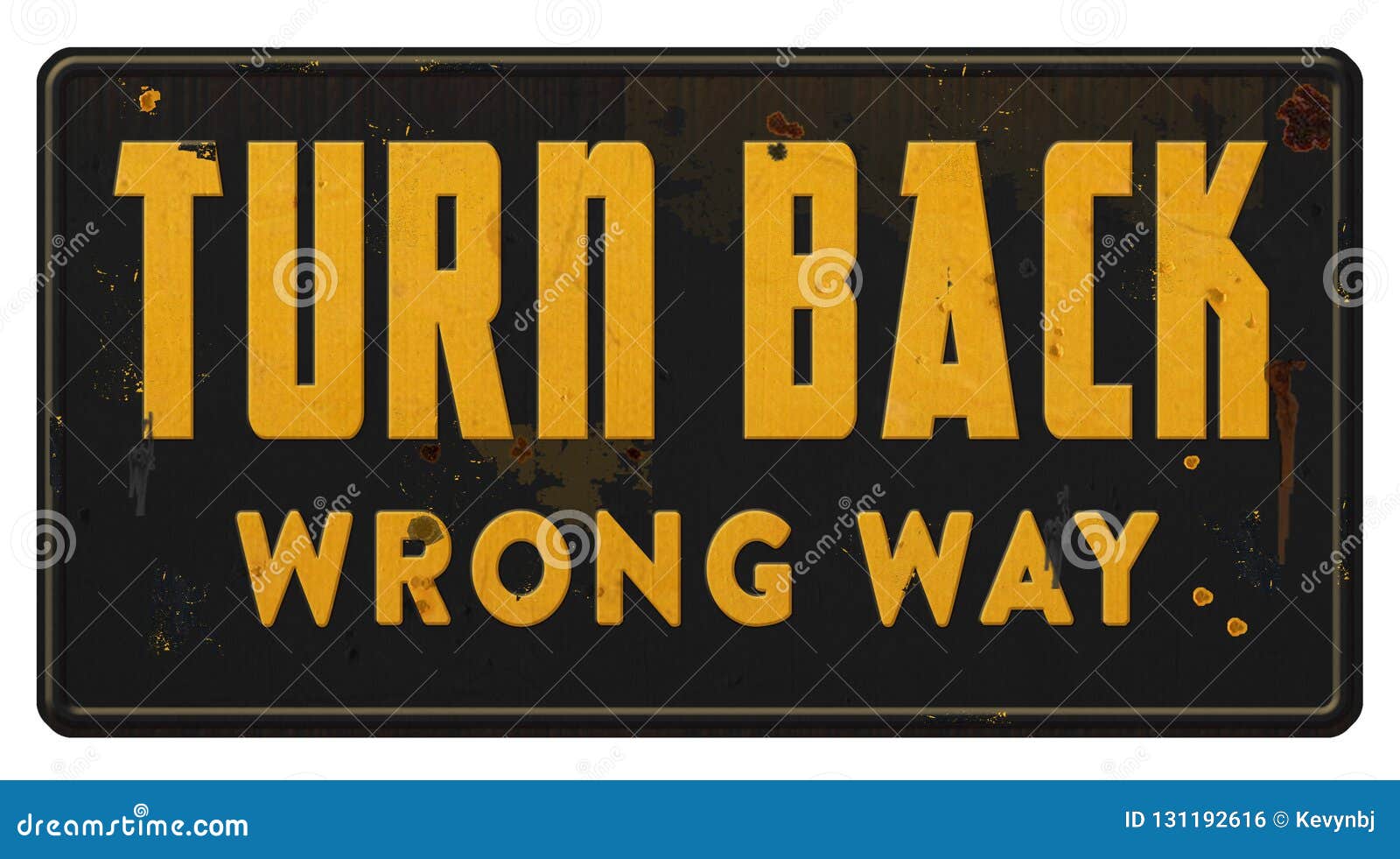 wrong way wrong track turn back sign grunge