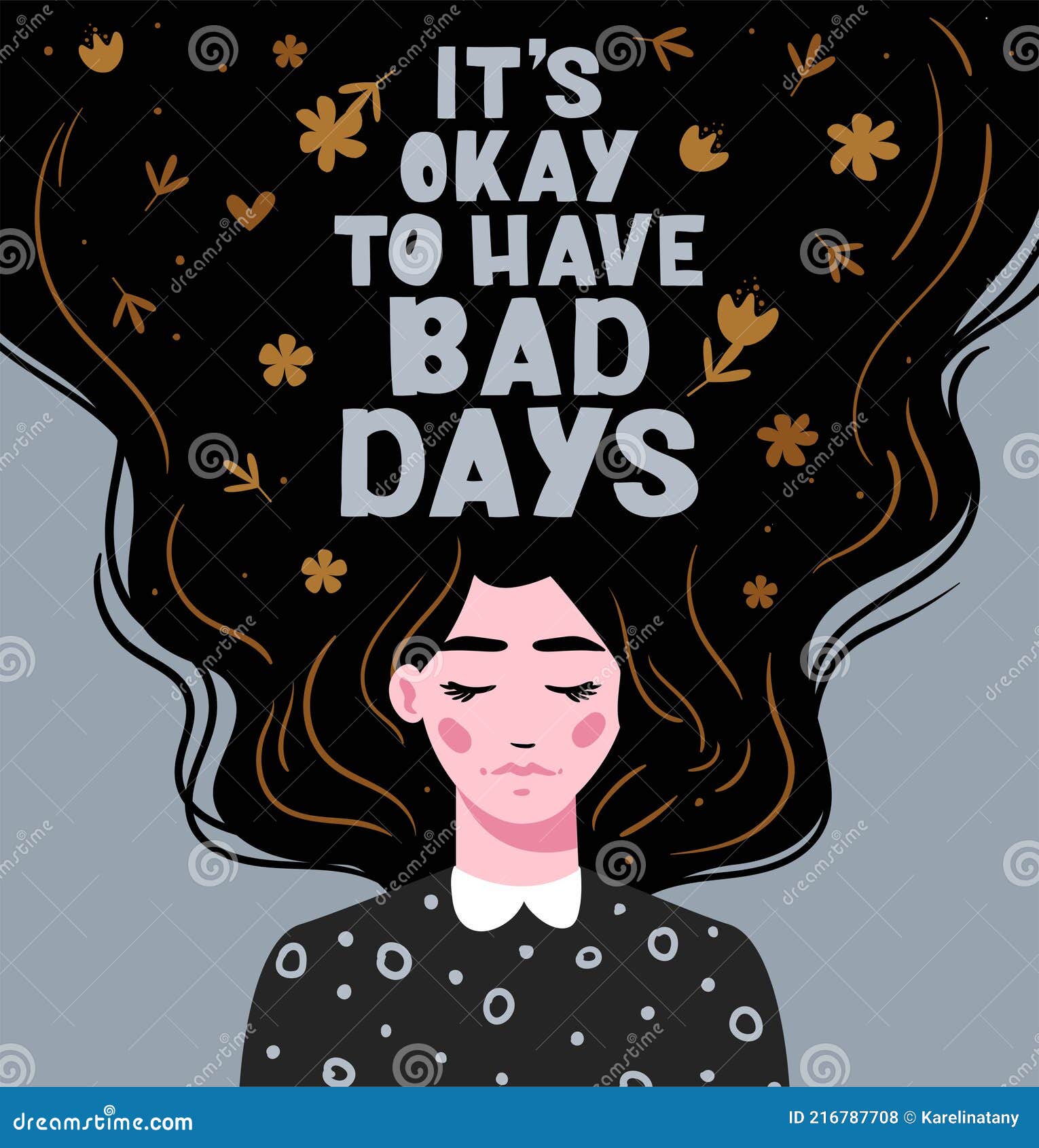 It S Okay To Have Bad Days. Vector Lettering. Girl with Long Hair with ...