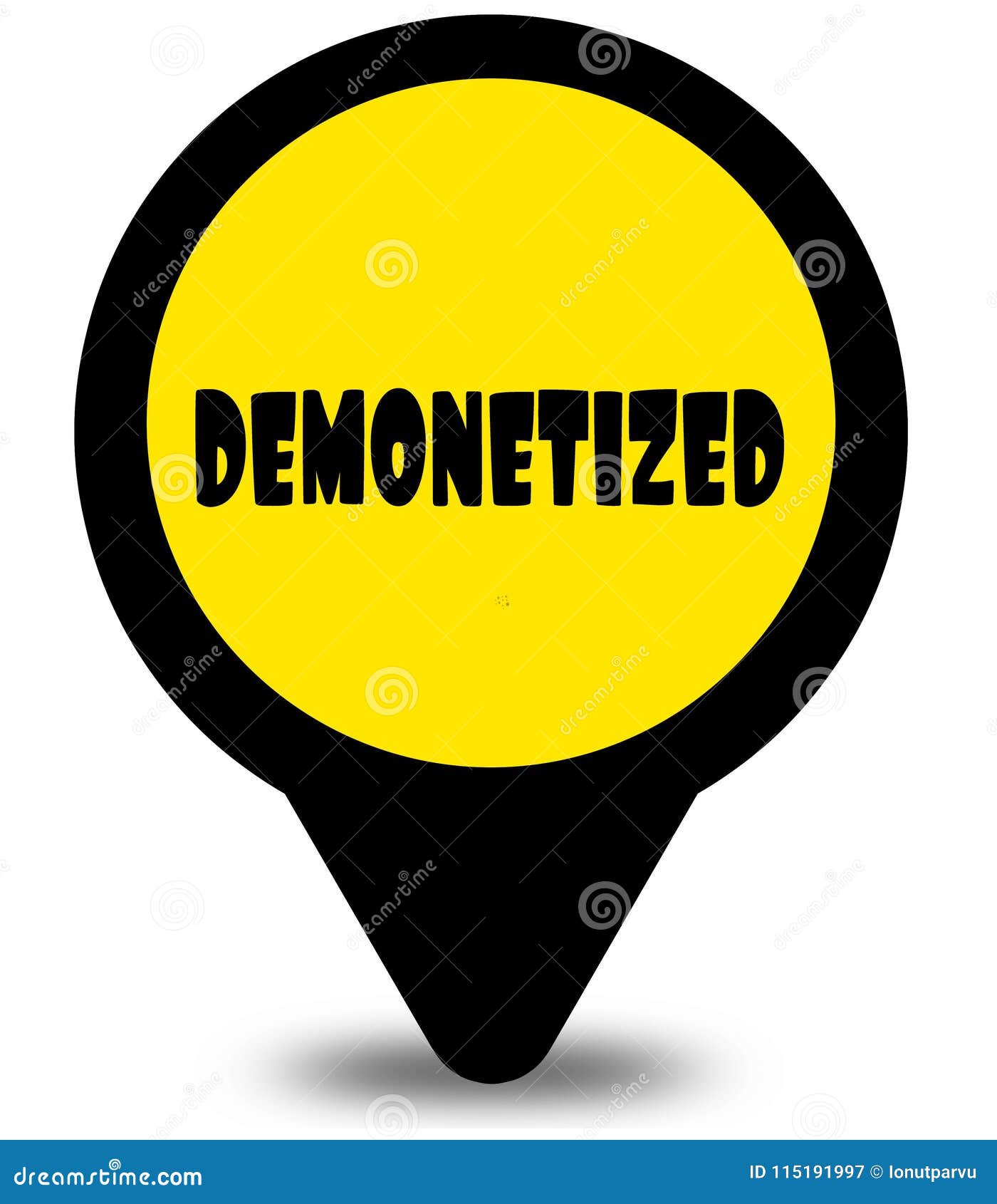 yellow location pointer  with demonetized text message
