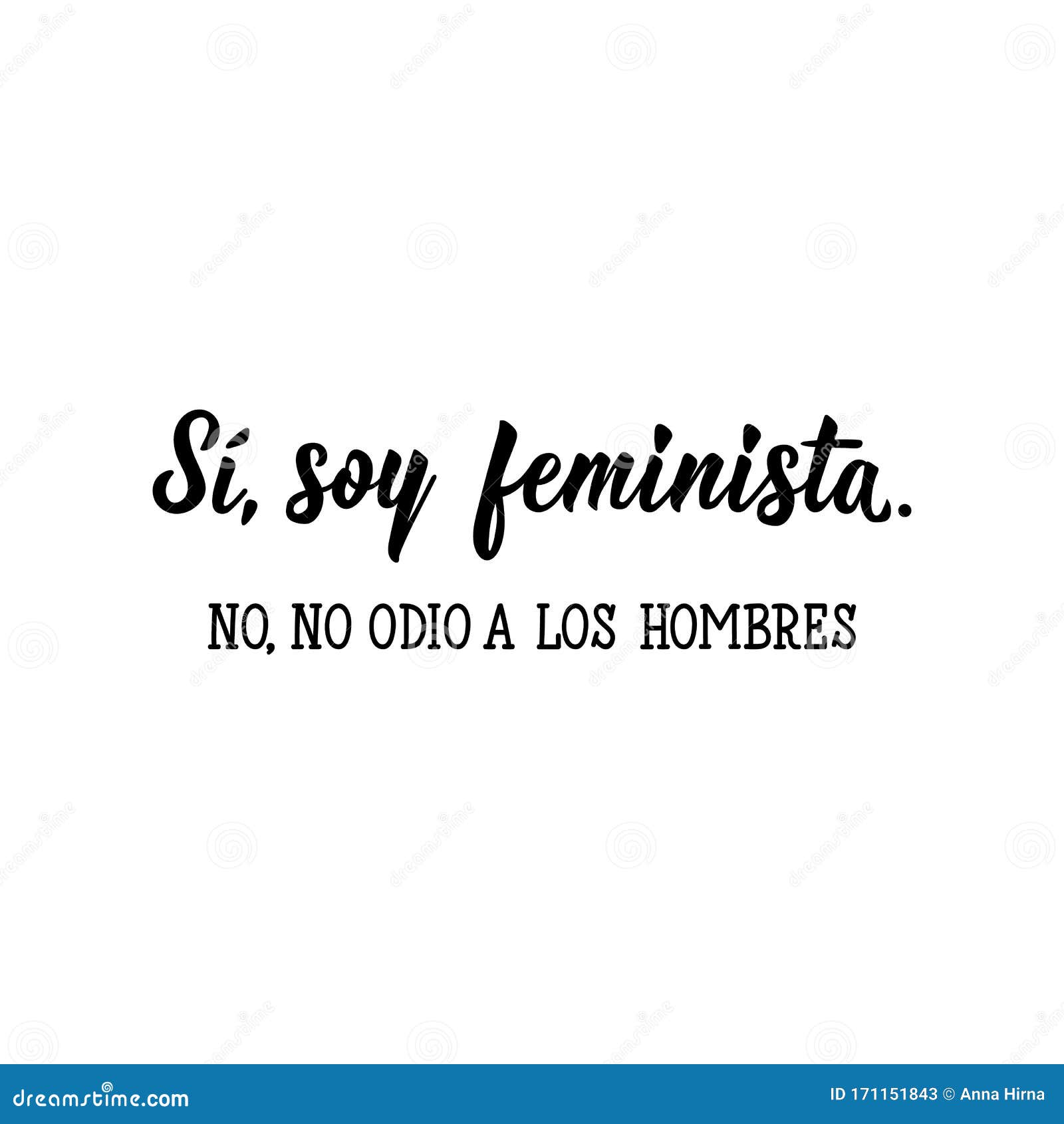 yes, i am a feminist. no, i don`t hate men - in spanish. lettering. ink . modern brush calligraphy