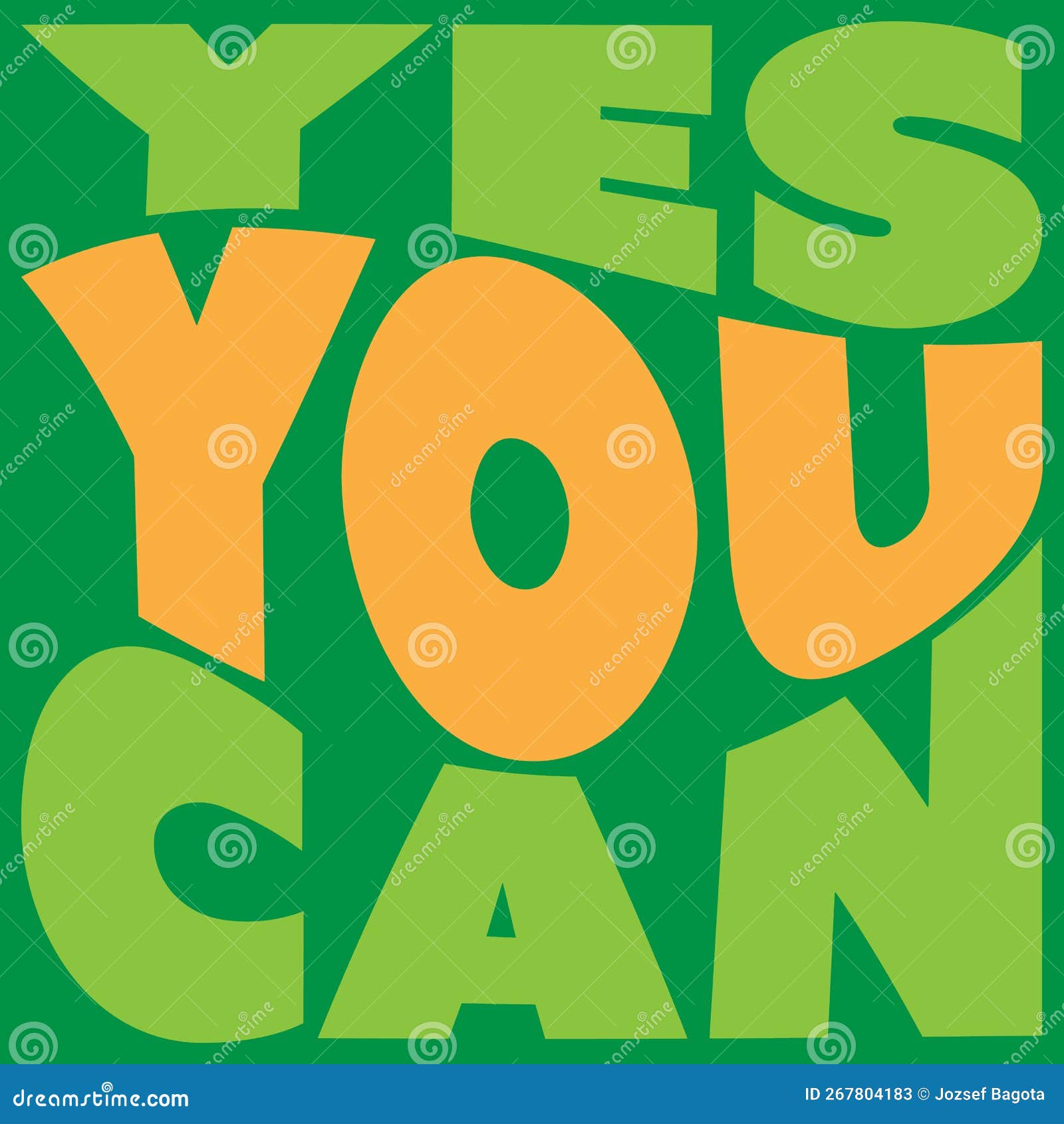Yes You Can Inspirational Quote, Slogan, Saying Success Concept
