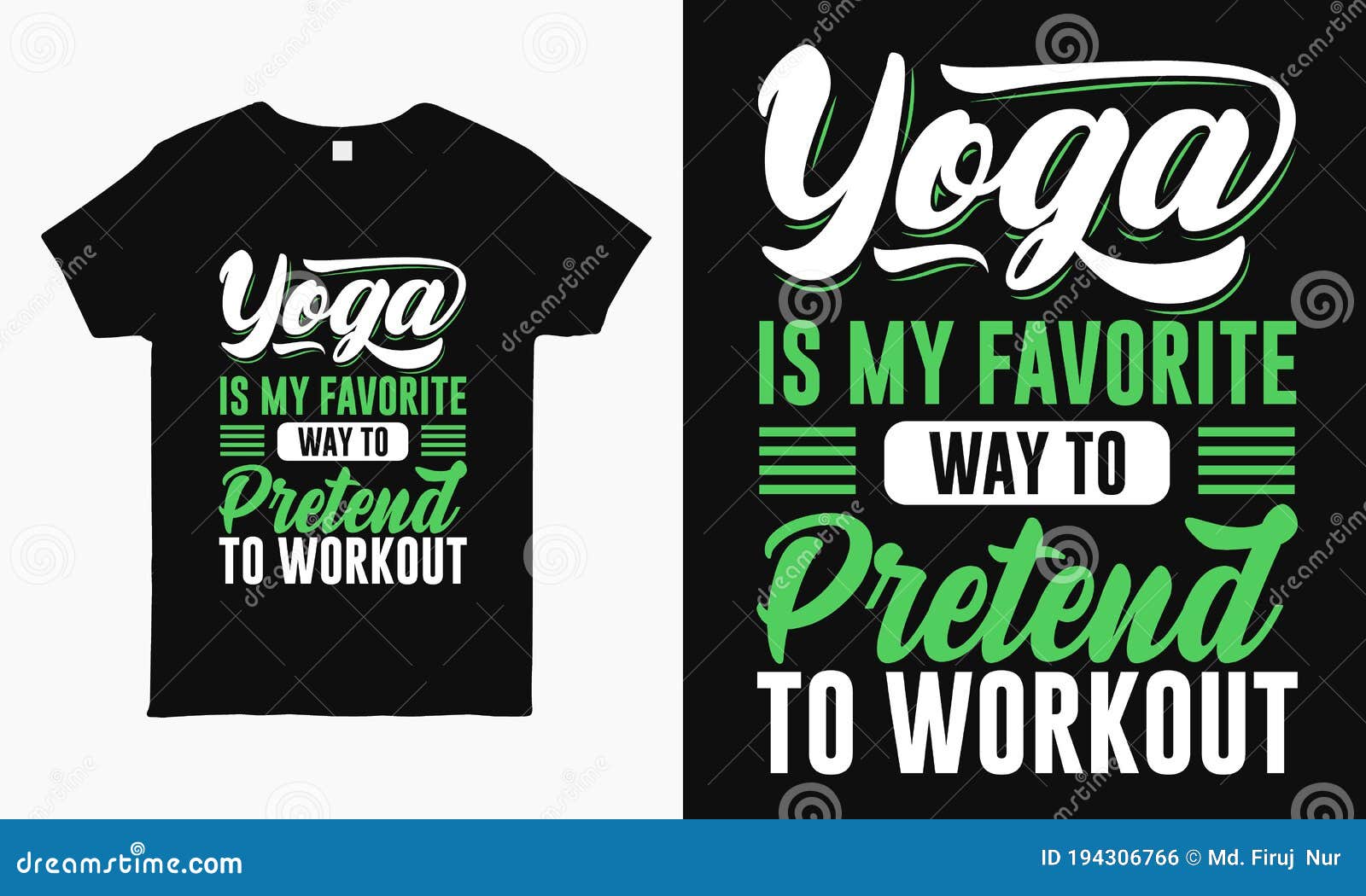 Yoga is My Favorite Way To Pretend To Workout Saying Typographic Yoga T-shirt  Design Stock Vector - Illustration of clothing, meditation: 194306766