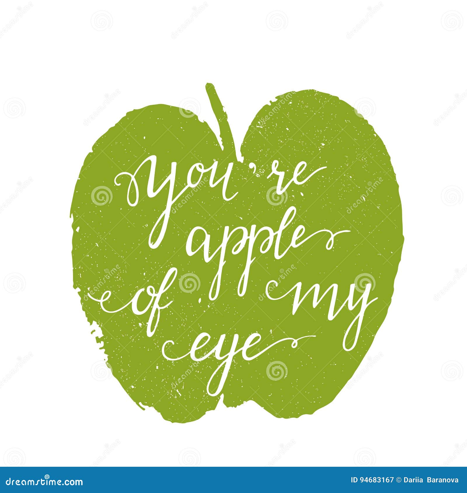 You Are Apple Of My Eye Stock Vector Illustration Of Expression 94683167