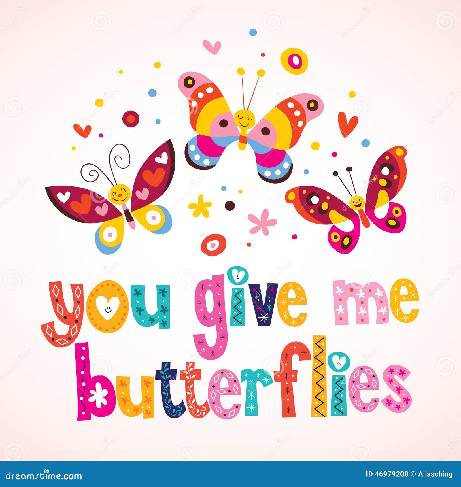 you give me butterflies