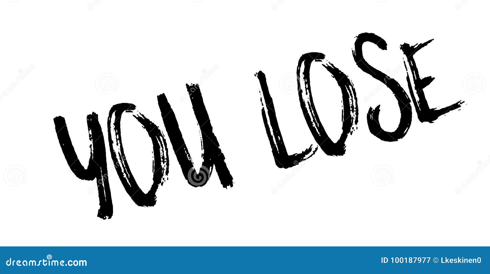 You Lose rubber stamp stock vector. Illustration of fail - 100187977