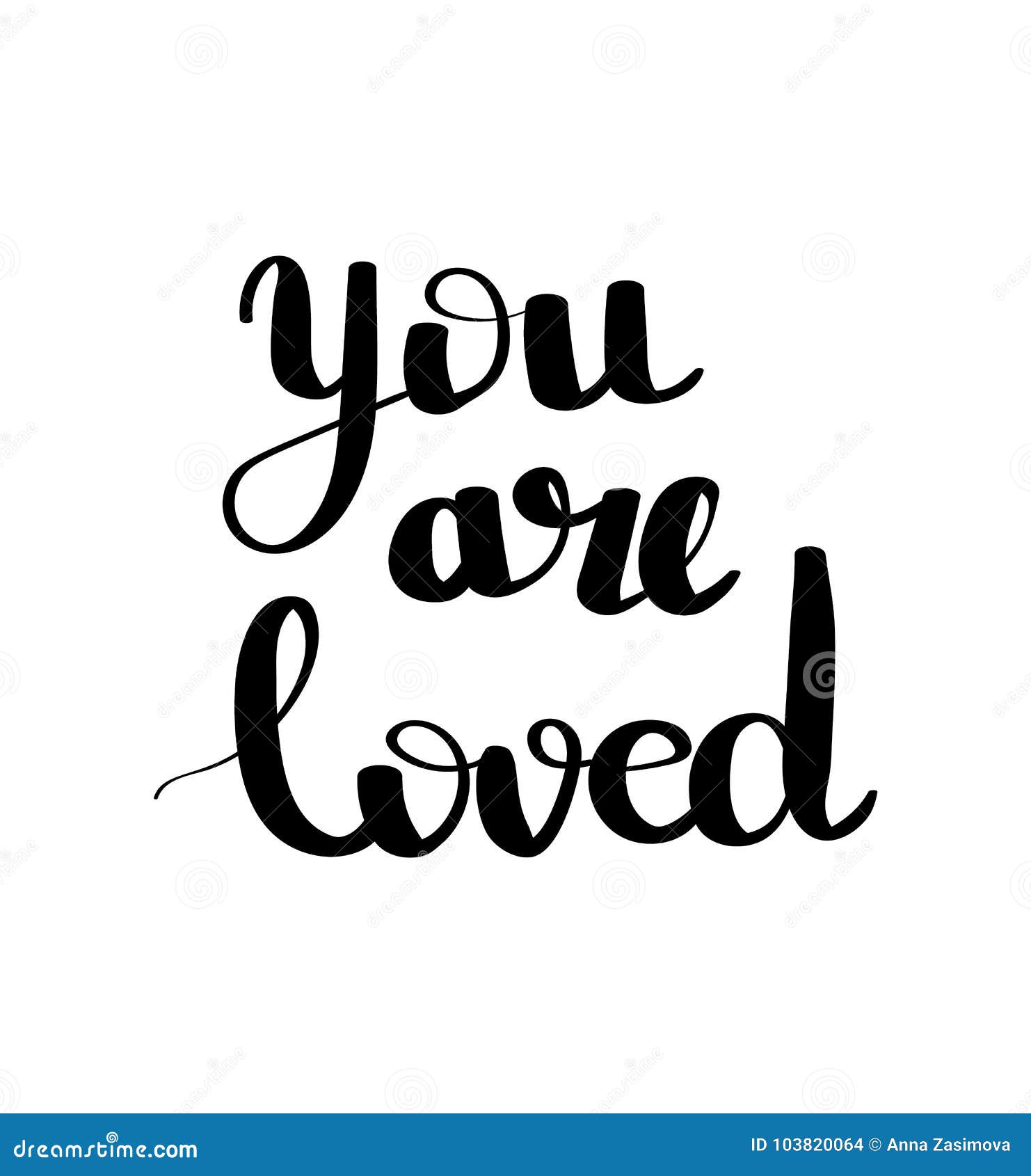 You are Loved- Hand Drawn Illustration. Romantic Quote Handwritten ...