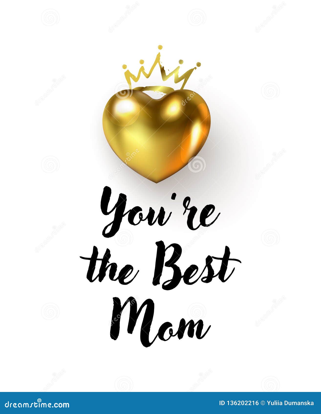 You Re The Best Mom In The World Text Beautiful Mother S Day Greeting Card With 3d Glossy Gold Heart Isolated On A Stock Vector Illustration Of Motherhood Mommy