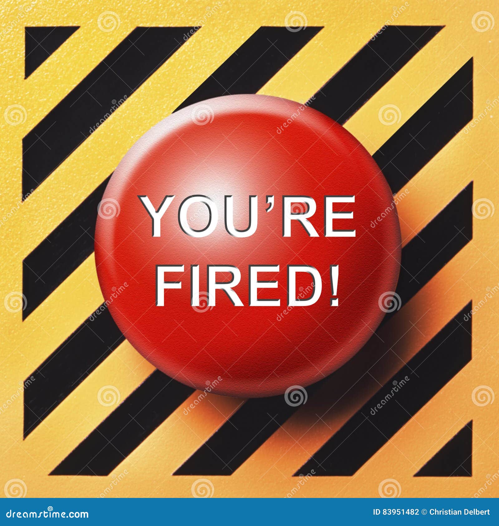 you`re fired button