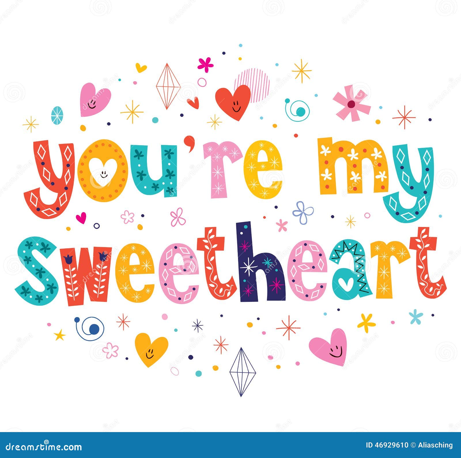 you're my sweetheart typography lettering decorative text