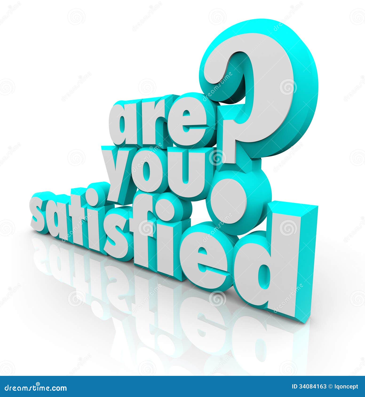 are you satisfied 3d words question pleased content fulfillment