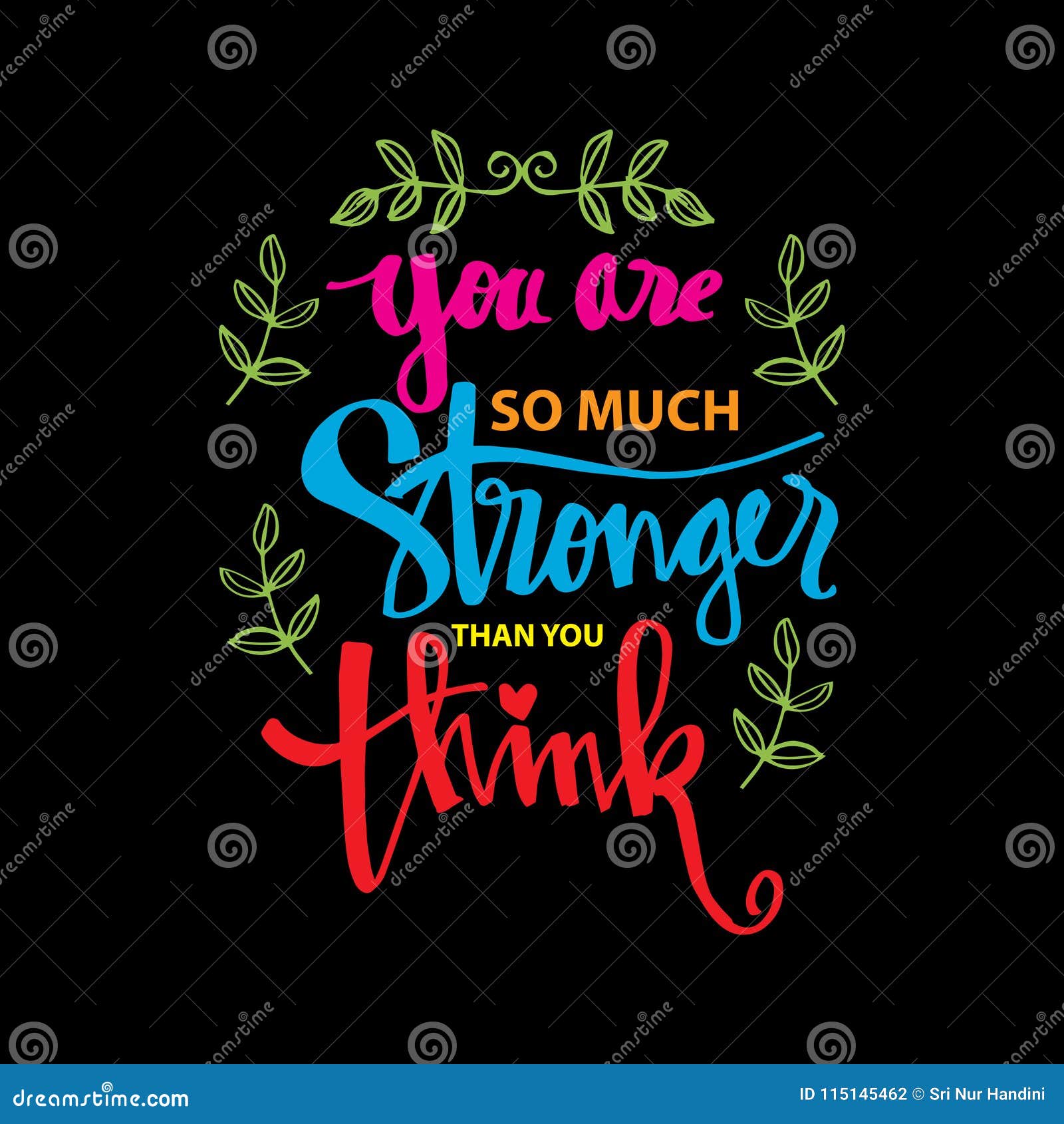 You Are Stronger Than You Think Stock Illustration Illustration Of Concept Positive 115145462