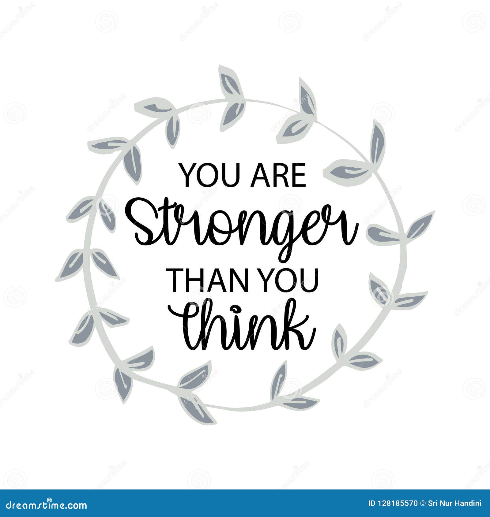 You Are Stronger Than You Think. Stock Vector - Illustration Of Lettering, Inspirational: 128185570