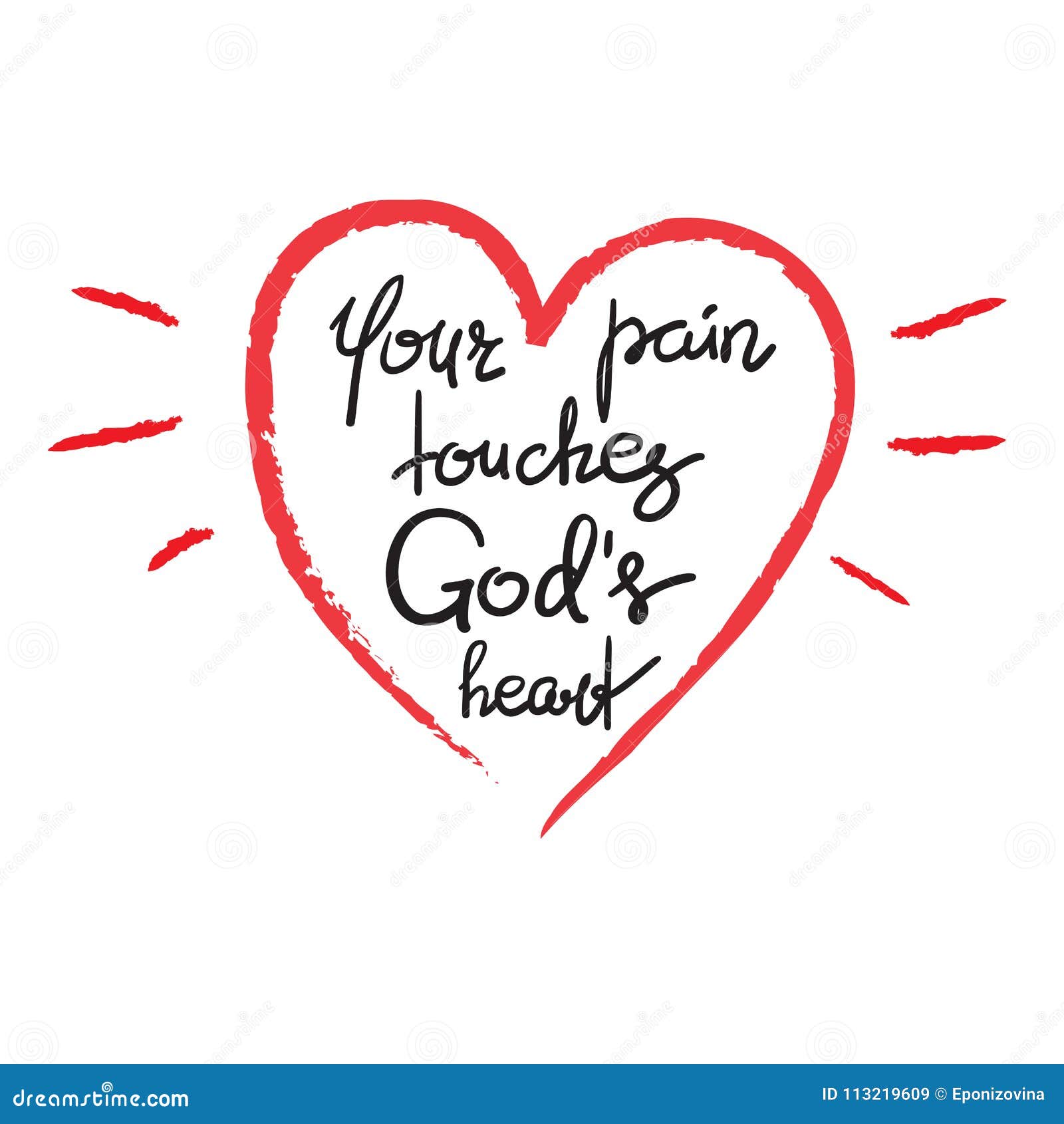 Heart Touching God's Love Quotes Your Pain Touches Gods Heart - Motivational Quote Lettering Stock Illustration - Illustration Of Heart, Misery: 113219609 Heart Touching God's Love Quotes Your Pain Touches Gods Heart - Motivational Quote Lettering Stock Illustration - Illustration Of Heart, Misery: 113219609